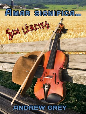 Amar significa...sin límites (Love Means...No Boundaries) - ebook